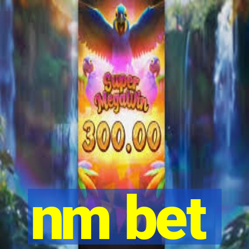 nm bet